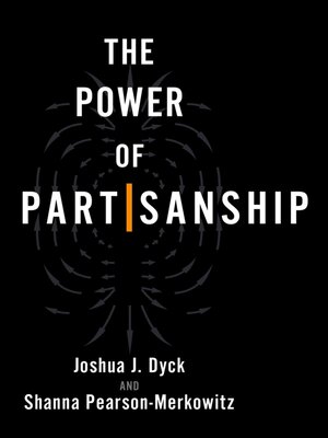 cover image of The Power of Partisanship